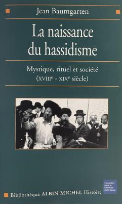 La naissance du hassidisme