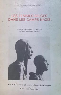 Les femmes belges dans les camps nazis