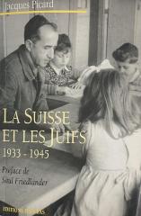 La Suisse et les Juifs