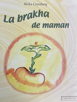 La brakha de maman