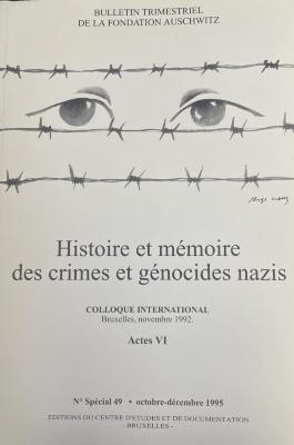 Histoire et mémoire des crimes et génocides nazis