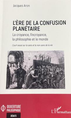 L'ère de la confusion planétaire