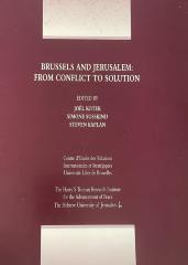 Brussels and Jerusalem from conflict to solution