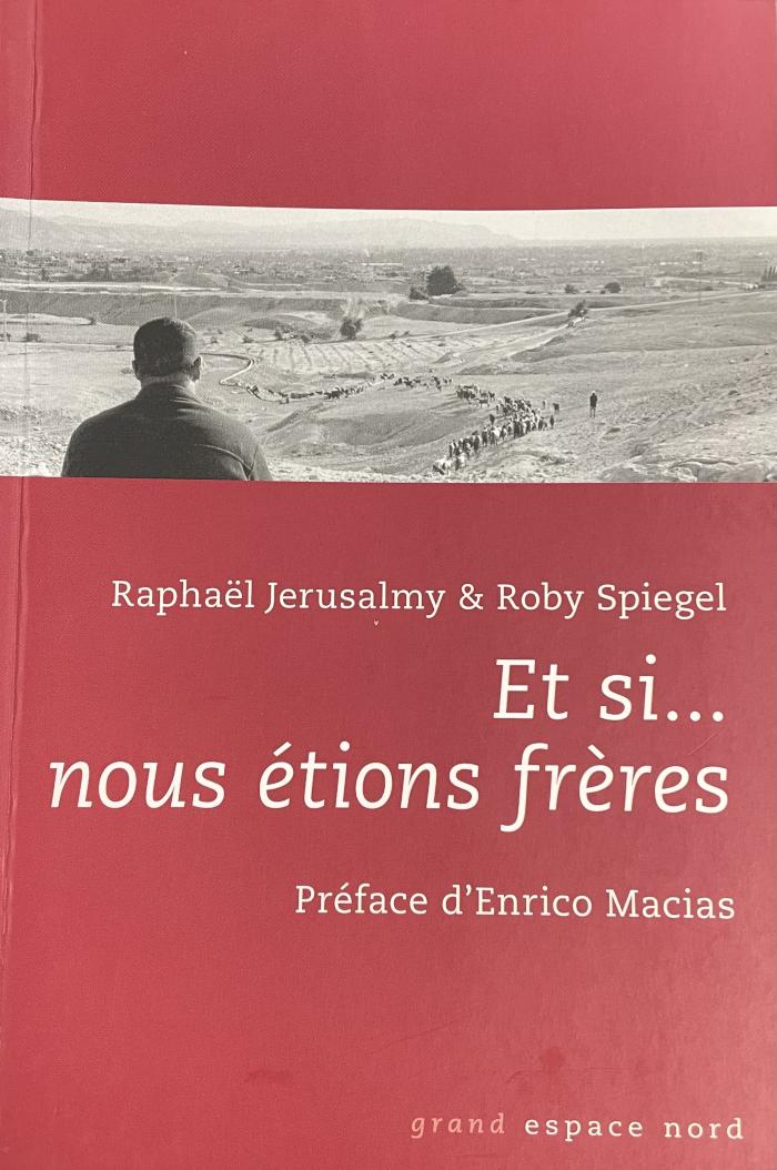 Et si...nous étions frères