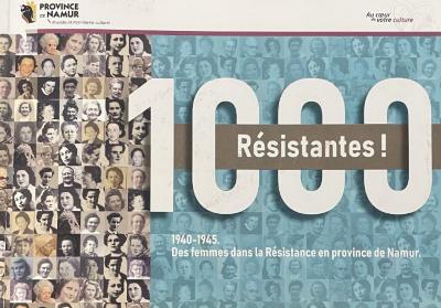1000 Résistantes !