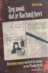 Zeg nooit dat je Rachmil heet