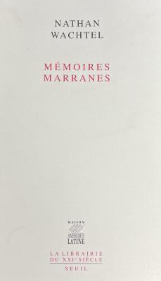 Mémoires Marranes